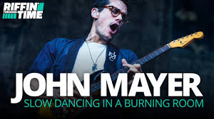 Jamming some blues licks over a favorite song by john mayer, slow dancing in a burning room. Slow Dancing In A Burning Room John Mayer Lessons Nate Savage