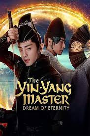 Dream of eternity, dan download film the yin yang master: Promogoldwomenswatches Download The Yin Yang Master 2021 Download Subs The Yin Yang Master Dream Of Eternity