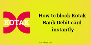 This is a review by one of our reader bhavye goel who holds couple of kotak credit cards in his family. How To Block Kotak Debit Card Instantly