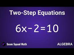 How To Solve Two Step Equations