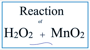 Manganese dioxide is heated with aluminum powder. H2o2 Mno2 Hydrogen Peroxide Manganese Dioxide Youtube