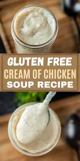 What are the best brands to buy for gluten free? Gluten Free Cream Of Chicken Soup Homemade Gluten Free Soup
