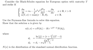 Consider The Black Scholes Equation For