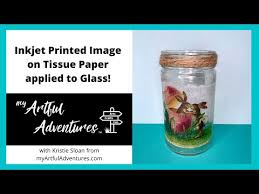 Inkjet Printed Tissue Applied To Glass
