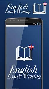 Your 100% original essay, written by an expert would you like a screened, professional. English Essay Writing For Android Apk Download