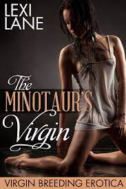 The Minotaur's Virgin (Monster Sex Breeding Stories) eBook by Lexi Lane -  EPUB Book | Rakuten Kobo United States