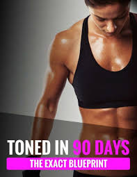 toned in 90 days