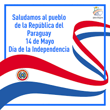 Aquí se da una lista con los países que celebran oficialmente el día de la independencia, con la respectiva fecha de cada uno y el evento que lo inspira. Feliz Dia De La Independencia De Nuestro Hermanos De La Republica Del Paraguay Bripaem