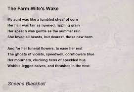 farm wife s wake poem by sheena blackhall