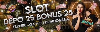 Daftar Situs Slot Bonus Depo 25 Bonus 25 di Awal To 3x 7x 10x Kecil 2023