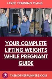 can you lift weights while pregnant