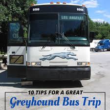 tips for your first greyhound bus trip