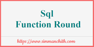 sql round function simmanchith