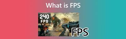 find out what is fps discover its