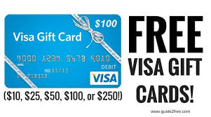 Free Visa Gift Cards 10 25 50 100 Or 250