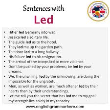 Sentences With Led Led In A Sentence