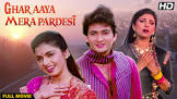 Ghar Aaya Mera Pardesi  Movie
