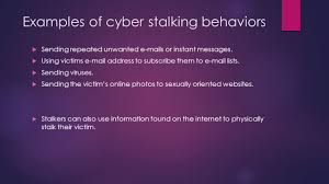 Tweens to teens, but some adults are also cyber bullied if someone is stalking them or simply does not like them. Internet Cyber Stalking And How To Avoid Being A Victim Ppt Download