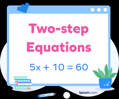 Two Step Equations Definition Steps