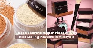 best setting powders in msia that