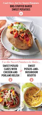 Bake A Batch Of Sweet Potatoes Make These Three Meals