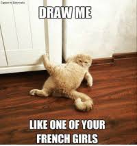 Alternatively you may click to refuse to consent or access more detailed information and change your preferences before consenting. 25 Best Paint Me Like One Of Your French Girls Memes Titanic Memes Meme Memes Funny Memes