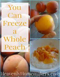 you can freeze a whole peach heavenly