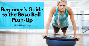 the bosu ball push up