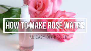 how to make rose water you