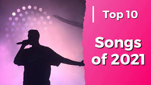 top 100 songs of 2021 top40weekly