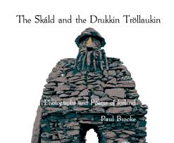 the skald and the drukkin trollaukin