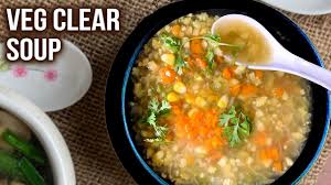 veg clear soup recipe how to make