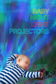 Baby Night Light Projectors Home And Ginger