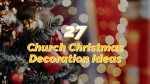 church christmas decorations