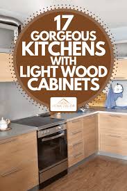 gorgeous kitchens with light wood cabinets