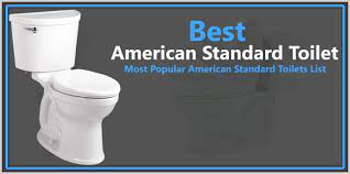 In centuries past not much thought was put into design or comfort, but rather into functionality. Best American Standard Toilet Reviews Top Selling List Of 2021