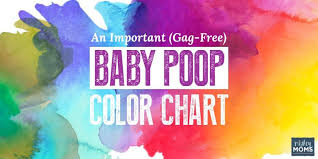 An Important Gag Free Baby Poop Color Chart Mightymoms Club