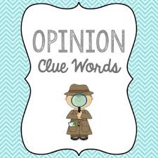 Opinion Clue Words Anchor Chart And Sorting Activity