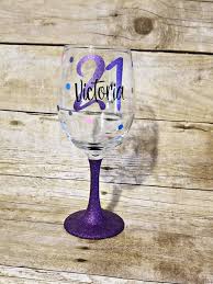 21st Birthday Glass 21st Wine Glass