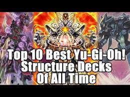A structure deck usually isn't playable right out of the box, and are mostly used to create and play decks that are a lot stronger than traditional starter decks. Top 10 Best Yu Gi Oh Structure Decks Ever Released Youtube