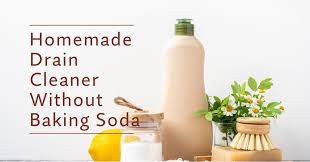 homemade drain cleaner without baking soda