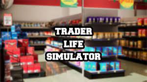 You tried so hard to find another job but couldn't.after all you decide to open your own business starting from a poor small shop and going bigger and bigger fight smarter. Trader Life Simulator Free Download Gametrex