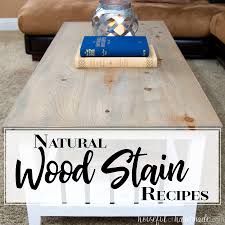homemade natural wood stain houseful