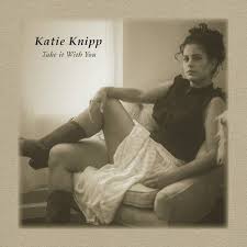 Katie Knipp Just Released Take It With You Debuting At 10