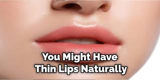 your lips smaller without makeup