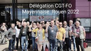 DU 30 MAI AU 3 JUIN 2022 : CONGRES CONFEDERAL A ROUEN - Union  Départementale FO 53 - Mayenne