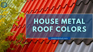 house metal roof colors steel stud
