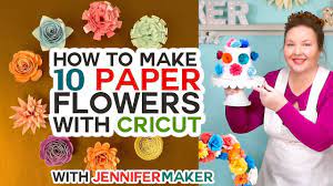 how to make paper flowers in cricut