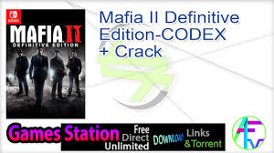 Codex mafia 2 is the full verison and easy to install pc game on your pc. Mafia Ii Definitive Edition Codex Crack Softwares Latest Update Free Download