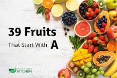 What fruits begin with letter A?
